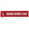Tag with lettering Remove before flight approx. 13 x 2.8 cm
