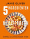 Jamie Oliver '5 Ingrediënten Mediterraan'