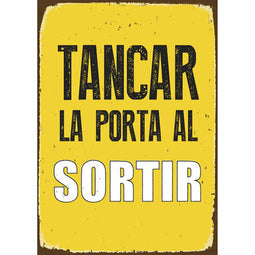 Plaat Magnet & Steel Tancar la Porta al Sotir 14,8 x 21 cm