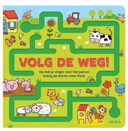 Volg de weg!