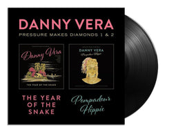 Danny Vera - Pressure Makes Diamonds - LP met 'The Year Of The Snake' en 'Pompadour Hippie'