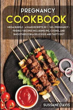 Osod Pub - Pregnancy Cookbook MEGA BUNDLE - 4 Manuscripts met 160+ recepten voor zwangerschap