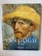 Vincent van Gogh - 1853-1890 - Visie en werkelijkheid - Softcover met illustraties