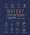 Whisky A Tasting Course