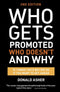 Who Gets Promoted, Who Doesn'T, And Why
