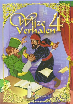 Wijze Verhalen Deel 4