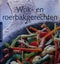 Wok- en roerbakgerechten
