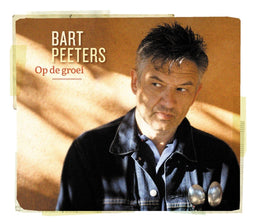 Bart Peeters - Op De Groei - LP - Stereo
