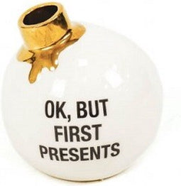 Housevitamin kerstbal vaas Ok but first Presents