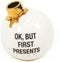 Housevitamin kerstbal vaas Ok but first Presents