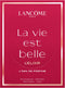 Lancôme La Vie est Belle Elixir Eau de Parfum - Bloemig Fruitig Gourmand - 30ml