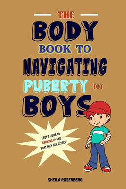 Sheila Rosenberg - The Body Book - Gids voor jongens over de puberteit - Engels