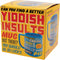 Yiddish Insults Mok- 0814229001935