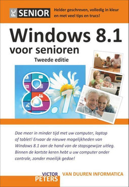 PCSenior Windows 8.1 - Handleiding voor computer tablet laptop - 208 pagina's (Hardcover)